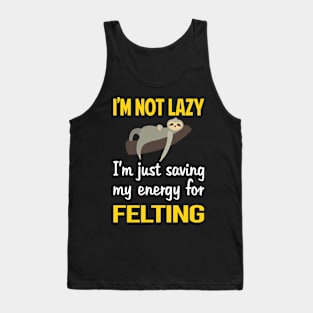 Funny Lazy Felting Felt Felter Tank Top